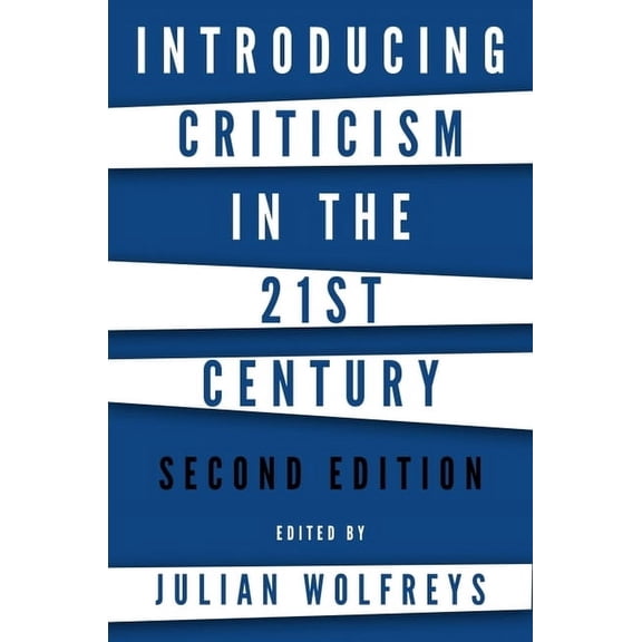 Introducing Criticism in the 21st Century, (Paperback)