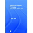 thumbnail image 1 of Introducing Dialogic Pedagogy: Provocations for the Early Years, (Hardcover), 1 of 1