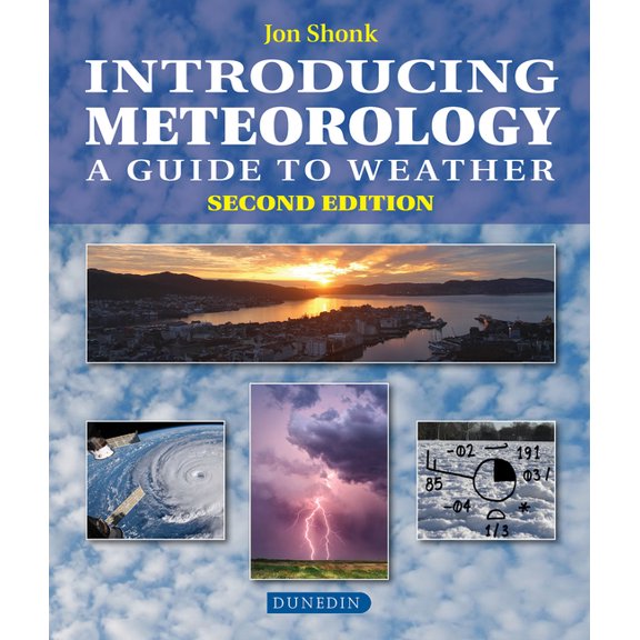 Introducing Earth and Environmental Scie Introducing Meteorology: A Guide to the Weather, (Paperback)