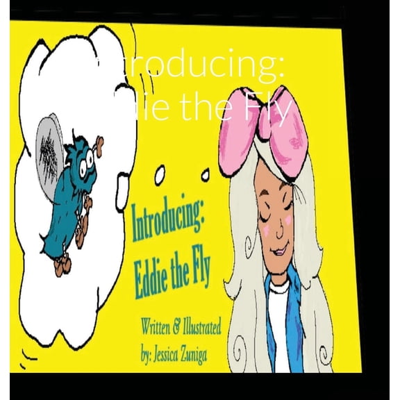 Introducing: Eddie the Fly, (Hardcover)