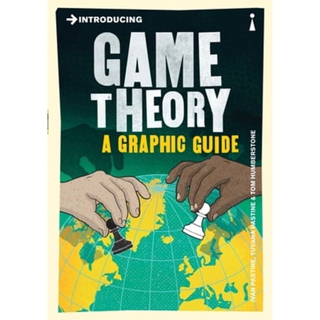 Graphic Guides Introducing Game Theory: A Graphic Guide (Paperback)