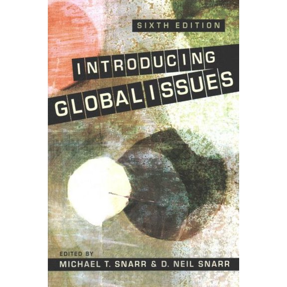 Pre-Owned Introducing Global Issues, 6th ed.