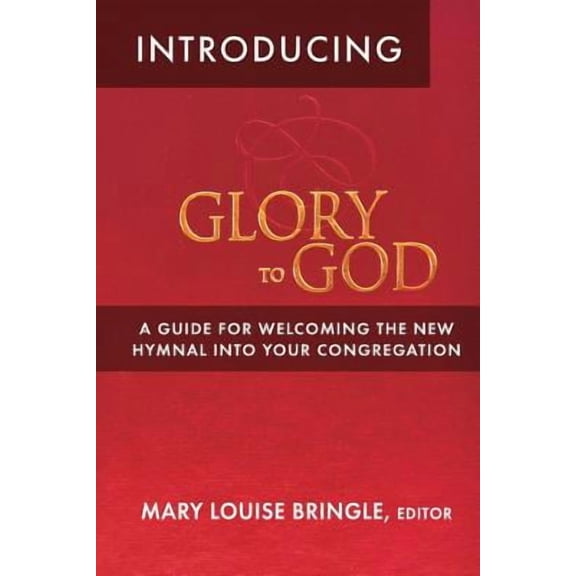 Introducing Glory to God (Paperback)