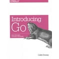 thumbnail image 1 of Introducing Go: Build Reliable, Scalable Programs (Paperback), 1 of 1