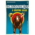thumbnail image 1 of Pre-Owned Introducing Consciousness: A Graphic Guide (Paperback) 1848311710 9781848311718, 1 of 1
