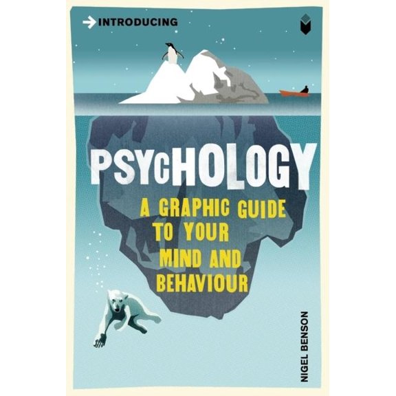 Pre-Owned Introducing Psychology: A Graphic Guide (Paperback) 1840468521 9781840468526