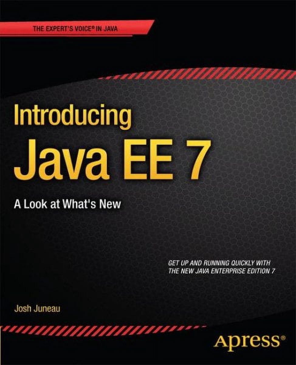 Introducing Java Ee 7: A Look at What's New (Paperback) - Walmart.com