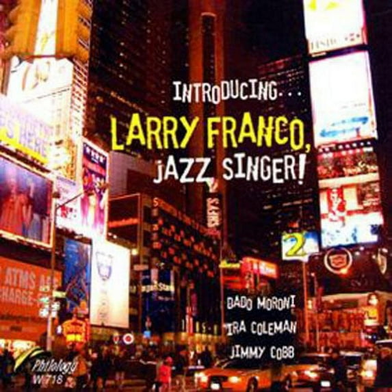 Introducing Larry Franco