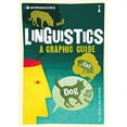thumbnail image 1 of Pre-Owned Introducing Linguistics: A Graphic Guide (Paperback) 1848310889 9781848310889, 1 of 1