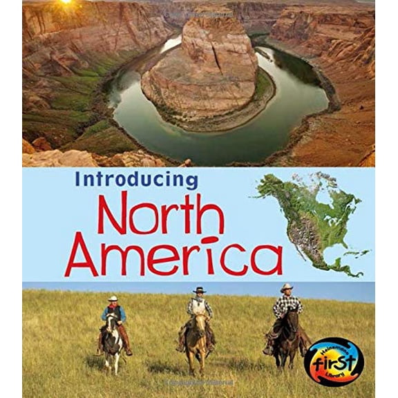 Pre-Owned Introducing North America (Paperback) 1432980513 9781432980511