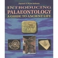 thumbnail image 1 of Pre-Owned Introducing Palaeontology: A Guide to Ancient Life (Paperback) 178046083X 9781780460833, 1 of 1