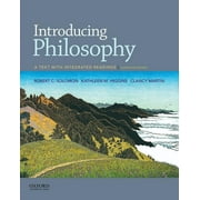 Introducing Philosophy : A Text with Integrated Readings
