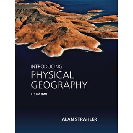 Introducing Physical Geography (Paperback)