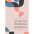 thumbnail image 1 of Introducing Stylistic Analysis: Practising the Basics, (Paperback), 1 of 1