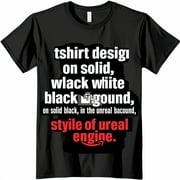 Introducing the Futuristic Unreal Engine Black TShirt Elevate Your Style with Bold Text and Unique Design Stand Out in the Crowd