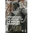 thumbnail image 1 of Introducing the History of the English Language, (Paperback), 1 of 1