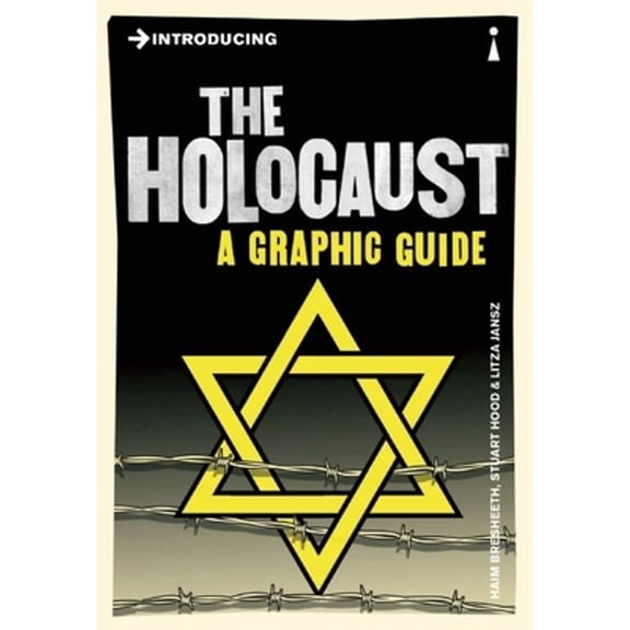 Pre-Owned Introducing the Holocaust: A Graphic Guide (Paperback) by Haim Bresheeth, Litza Jansz, Stuart Hood