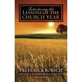 thumbnail image 1 of Introducing the Lessons of the Church Year, (Paperback), 1 of 1