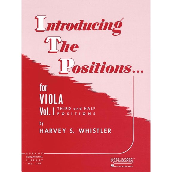 Introducing the Positions for Viola Volume 1 Third and Half Positions Rubank Educational Library String Method, (Paperback)