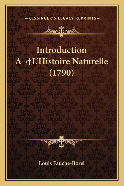 Introduction A L'Histoire Naturelle (1790) (Paperback)