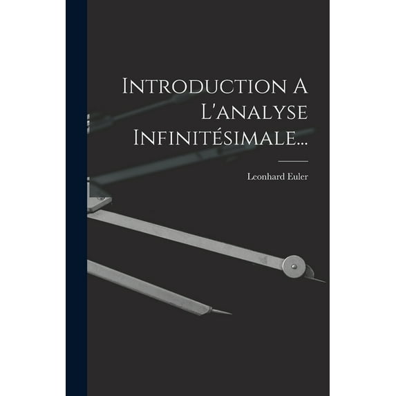 Introduction A L'analyse Infinitésimale... (Paperback)