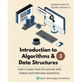 thumbnail image 1 of Introduction to Algorithms &amp; Data St Introduction to Algorithms &amp; Data Structures 3: Learn Linear Data Structures with Videos &amp; Interview Questions, Book 3, (Paperback), 1 of 1