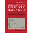 thumbnail image 1 of Introduction to Applied Solid State Physics: Topics in the Applications of Semiconductors, Superconductors, Ferromagneti, (Paperback), 1 of 1