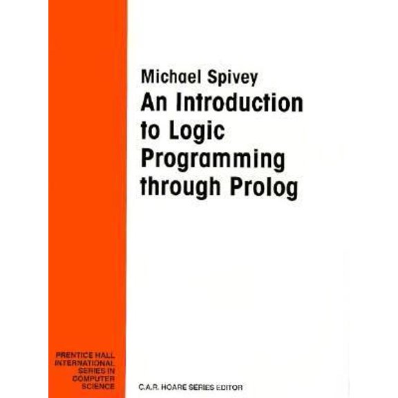 Pre-Owned An Introduction to Logic Programming Through Prolog (Prentice Hall International Series in Computer Science), 9780135360477, 0135360471, Paperback, 1 edition