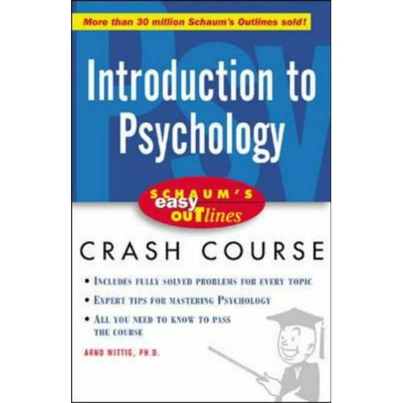 Pre-Owned Introduction to Psychology: Based on Schaum's Outline of Theory and Problems of Introduction to Psychology, Second Edition (Paperback) 0071398821 9780071398824