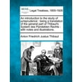 thumbnail image 1 of An Introduction to the Study of Jurisprudence: Being a Translation of the General Part of Thibaut's System Des Pandekten, (Paperback), 1 of 1