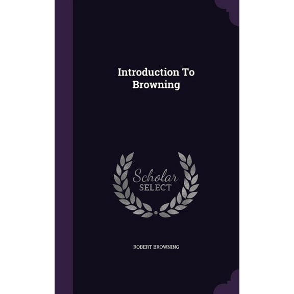 Introduction To Browning (Hardcover)