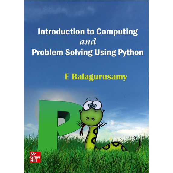 Introduction To Computing And Problem Solving Using Python - E. Balaguruswamy