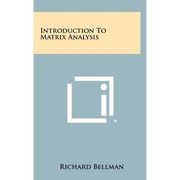 Introduction To Matrix Analysis Hardcover by Richard Bellman