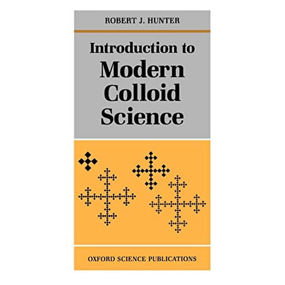 Pre-Owned Introduction to Modern Colloid Science (Paperback) 0198553862 9780198553861