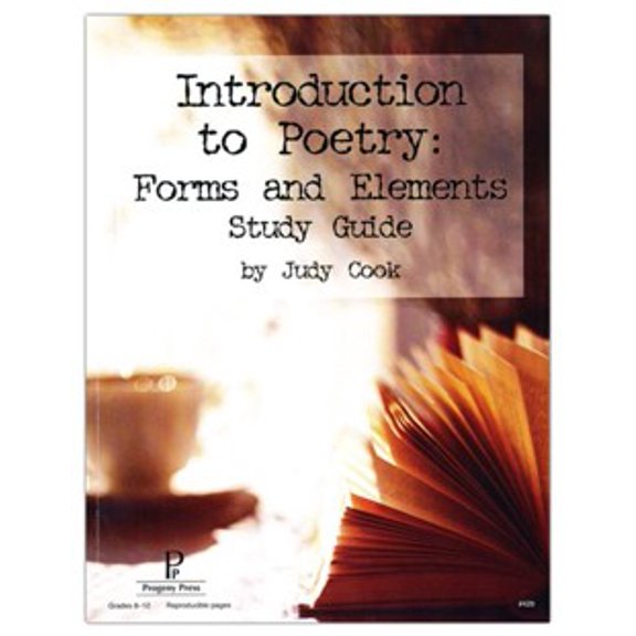 Introduction To Poetry: Forms And Elements Progeny Press Study Guide, Gr 8-12