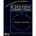 thumbnail image 1 of Pre-Owned Introduction to Scientific Computing: A Matrix Vector Approach Using MATLAB (Paperback) 0131254448 9780131254442, 1 of 1