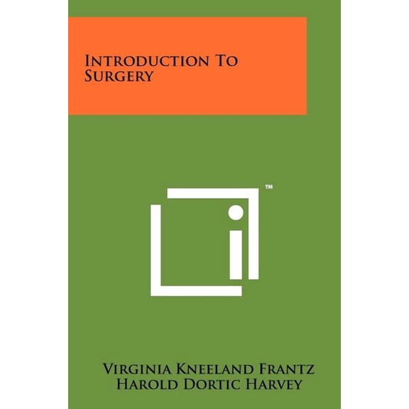 Introduction To Surgery