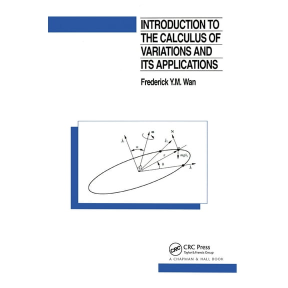 Introduction To The Calculus of Variations And Its Applications, (Paperback)