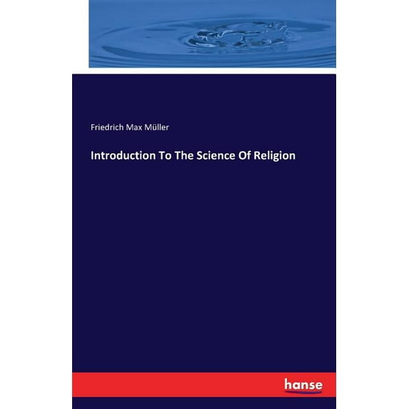 Introduction To The Science Of Religion, (Paperback)