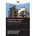 thumbnail image 1 of Introduction Ã  l'Ã©lectro-extraction du cuivre, (Paperback), 1 of 1