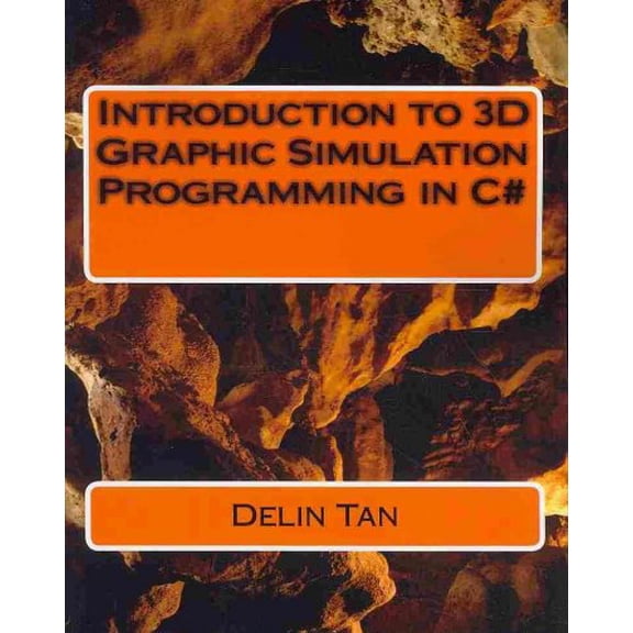 Introduction of 3D graphic Simulation programming in C# (Paperback)