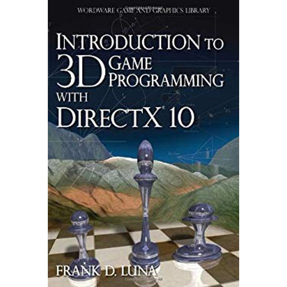 Pre-Owned Introduction to 3D Game Programming with DirectX 10 (Paperback) 1598220535 9781598220537