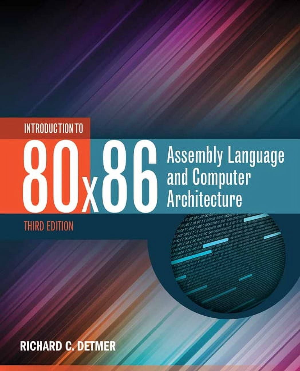 Introduction to 80x86 Assembly Language and Computer Architecture ...