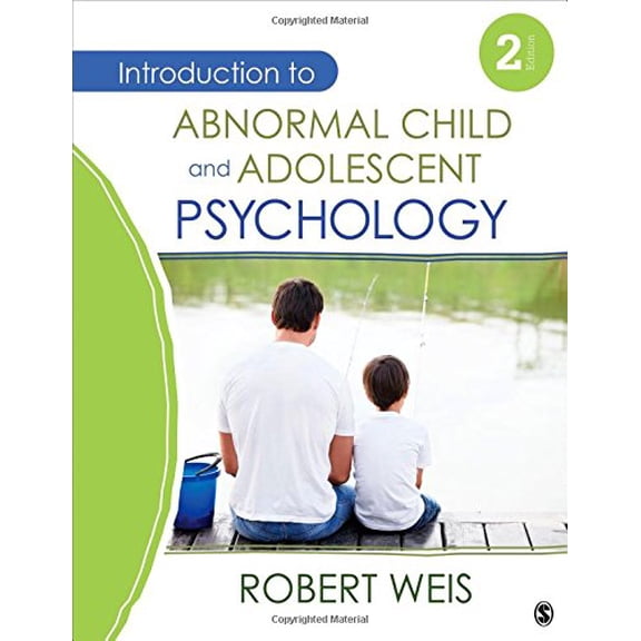 Pre-Owned Introduction to Abnormal Child and Adolescent Psychology (Hardcover) 1452225257 9781452225258