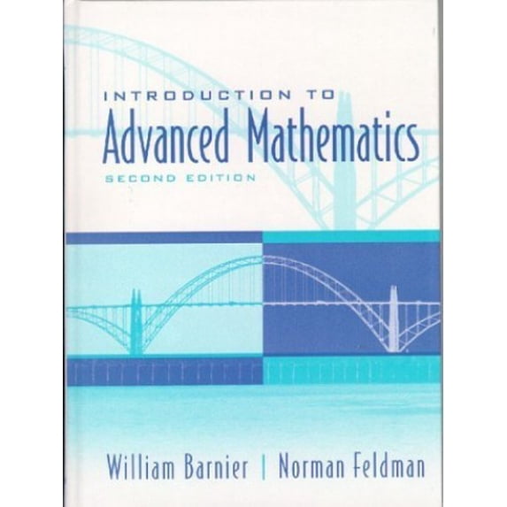 Pre-Owned Introduction to Advanced Mathematics (Paperback) 0130167509 9780130167507