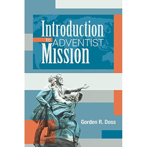 Pre-Owned introduction to Adventist Mission (Paperback) 0996030565 9780996030564