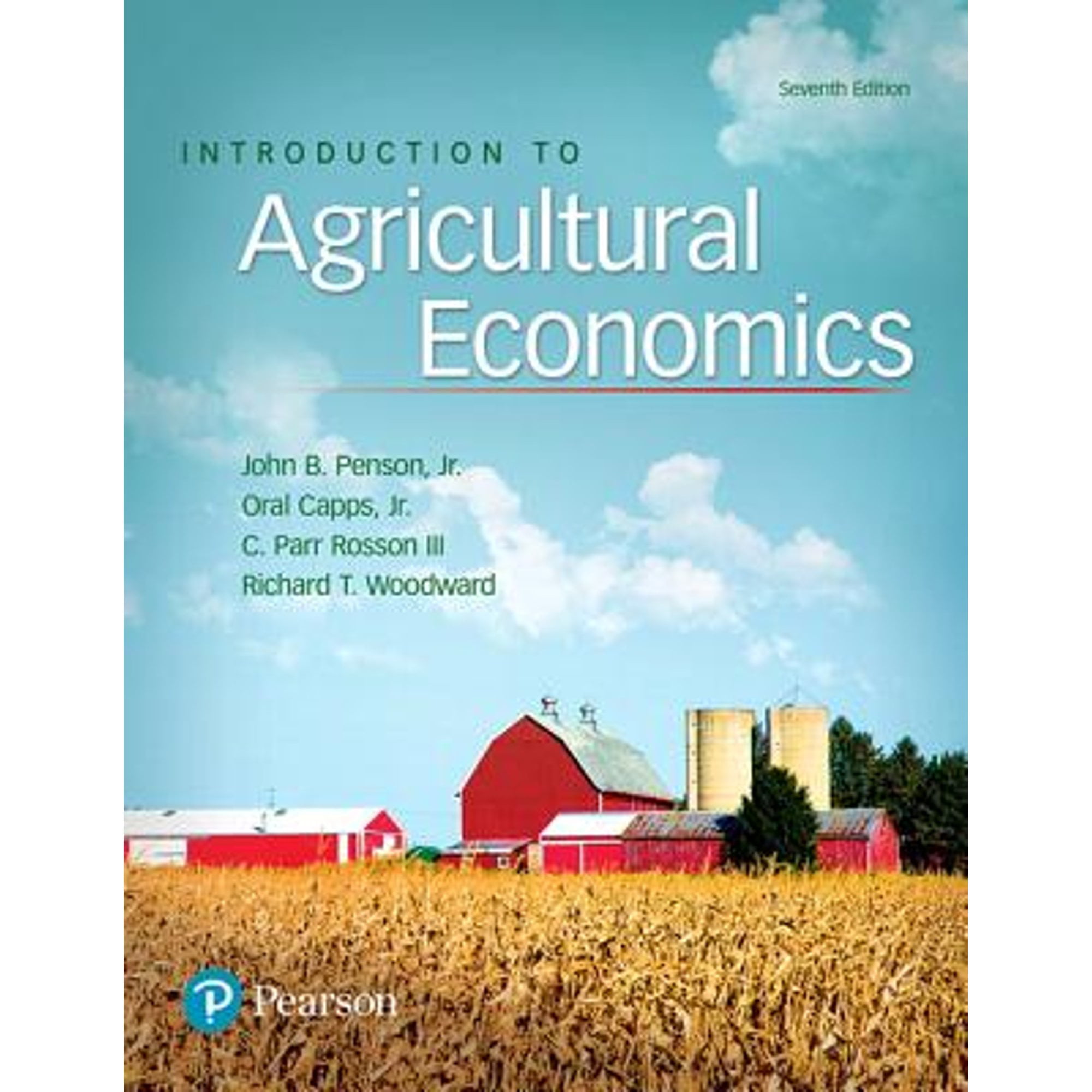 Pre-Owned Introduction to Agricultural Economics (Hardcover 9780134602820) by John Penson, Oral Capps, C Rosson