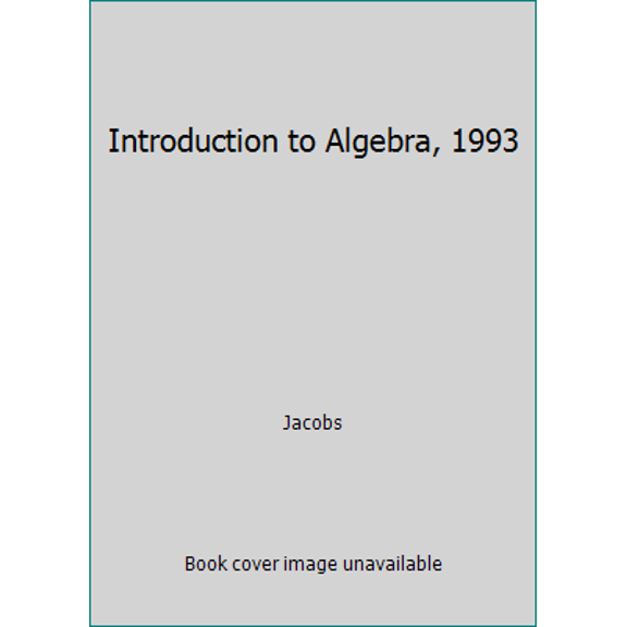 Pre-Owned Introduction to Algebra, 1993 (Hardcover) 0030769795 9780030769795