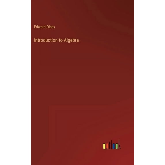 Introduction to Algebra, (Hardcover)