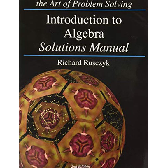 Pre-Owned Introduction to Algebra Solutions Manual (Paperback) 193412415X 9781934124154